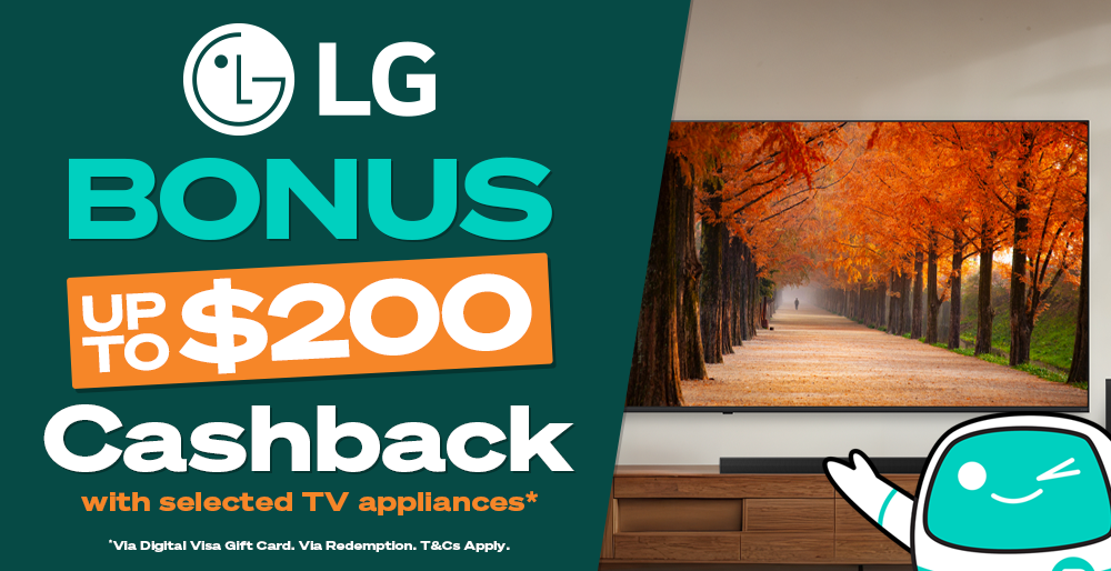Up to $200 Cashback on Selected LG TVs