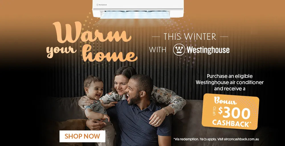 Westinghouse Seasonal Cashback